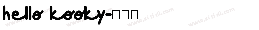 hello kooky字体转换